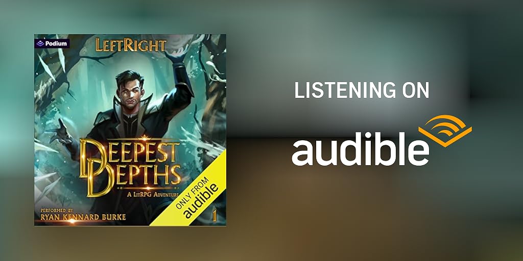 Deepest Depths: Volume 1: A LitRPG Adventure Audiobook by leftright